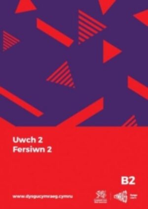 Dysgu Cymraeg, Uwch 2 Fersiwn 2