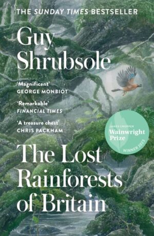 Lost rainforests of Britain