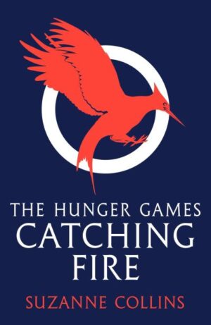 Catching Fire (Hunger Games 2)