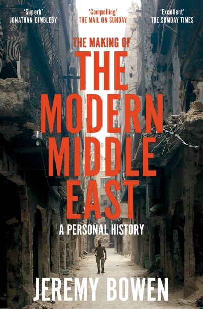 Making of the Modern Middle East