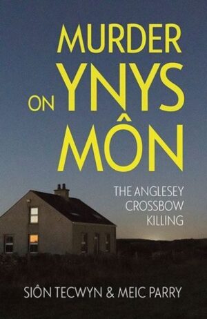 Murder on Ynys M?n