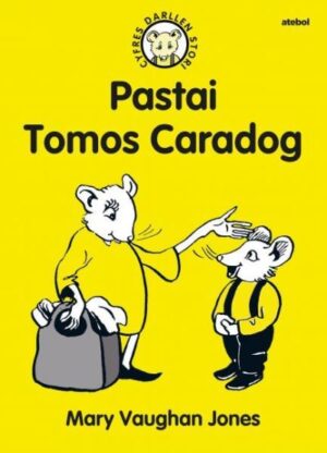 Pastai Tomos Caradog Cyfres Darllen Stori
