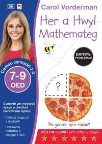 Her a Hwyl Mathemateg - Datrys Problemau, Oed 7-9 (Problem Solving Made Easy, Ag