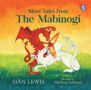More tales of the mabinogi