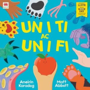 Un I Ti Ac Un I Fi (Diwrnod Y Llyfr 2026)