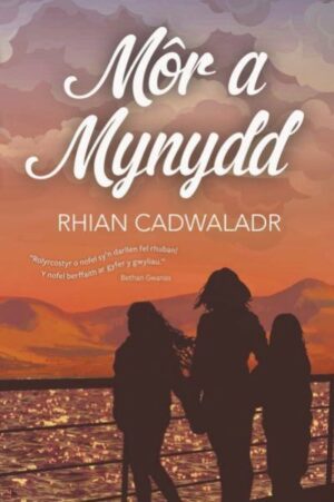 Mor a Mynydd
